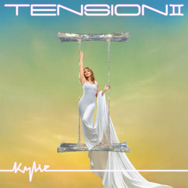 Kylie Minogue -  Tension II